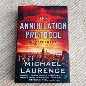 The Annihilation Protocol by Michael Laurence - book 2 of 3 in series
